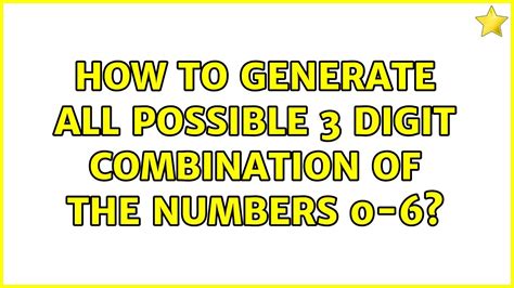 3 digit number combinations generator